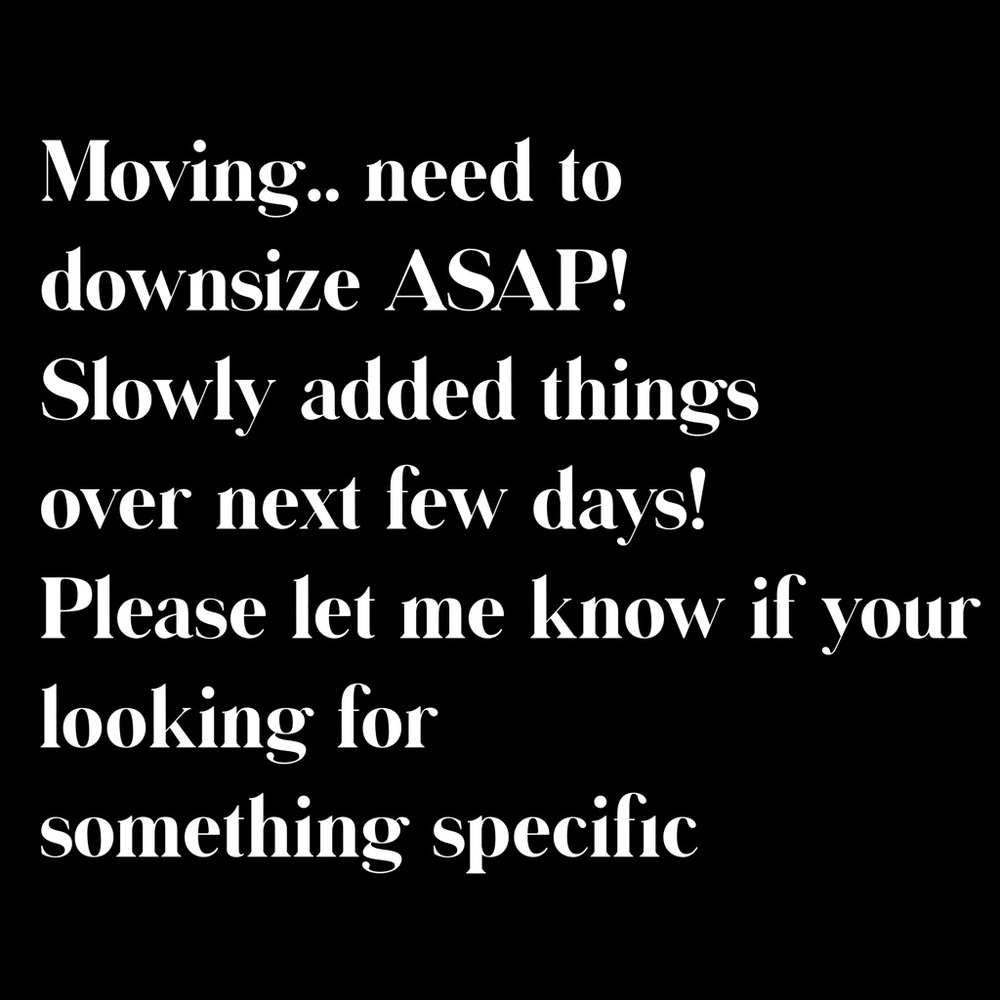 Moving...sell ASAP